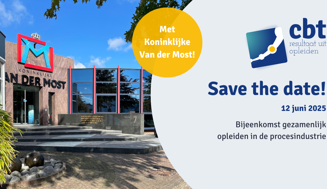 Save the date: Inspirerende bijeenkomst op 12 juni met Cbt en Koninklijke Van der Most
